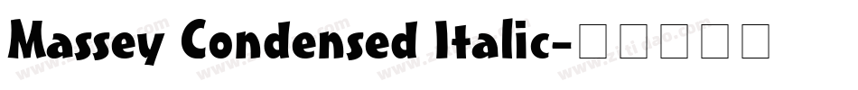 Massey Condensed Italic字体转换